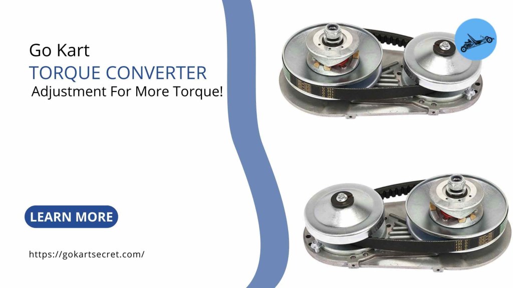 Picture of: Boost Your Go-Kart’s Torque with This Simple Torque Converter