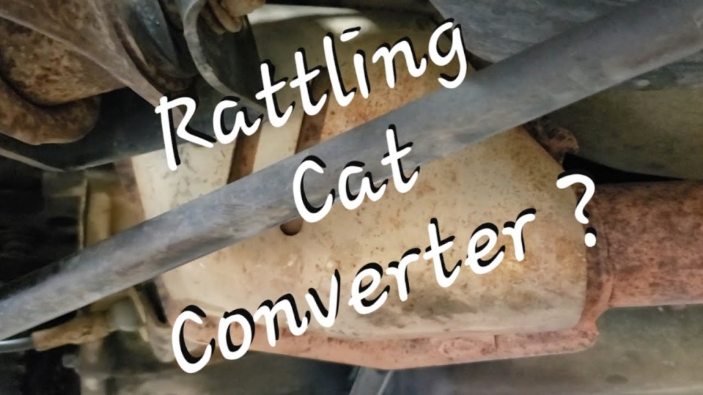 Picture of: Rattling Catalytic Converter